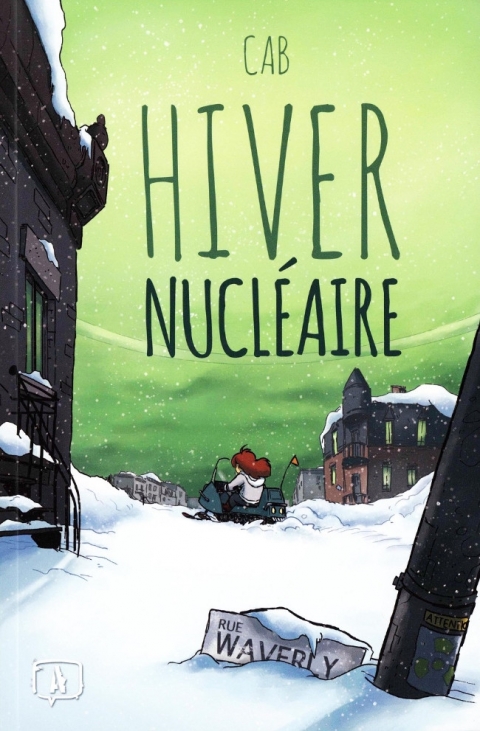 Couverture de l'album Hiver nucléaire Tome 1