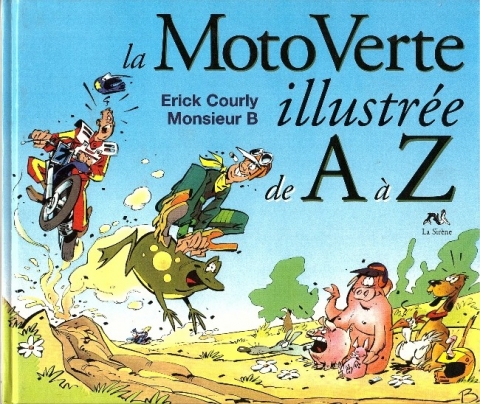 Couverture de l'album de A à Z La Moto Verte illustrée de A à Z