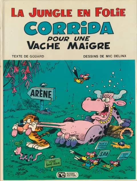 La Jungle en folie Tome 4 Corrida pour une vache maigre