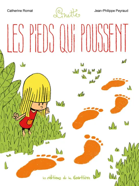 Linette Tome 1 Les pieds qui poussent