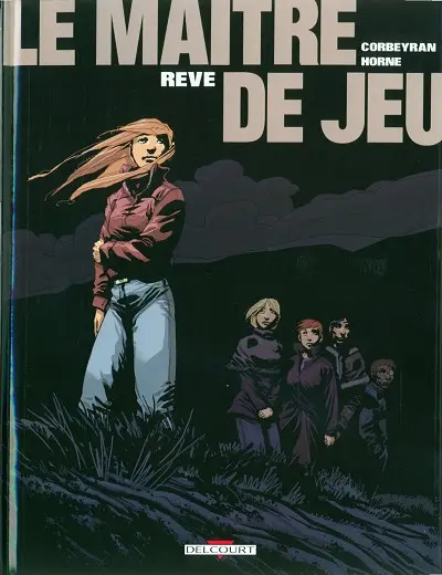 Le Maître de jeu Tome 6 Rêve