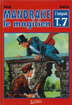 Mandrake le magicien L'Intégrale Tome 7 Le Chancelier de Fer