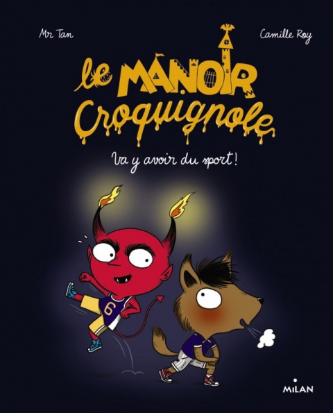 Couverture de l'album Le Manoir Croquignole Tome 3 Va y avoir du sport!