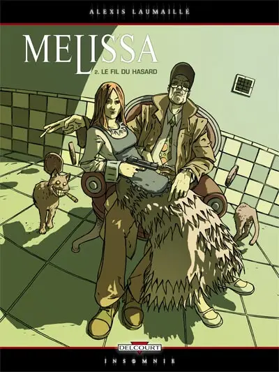 Melissa Tome 2 Le fil du hasard