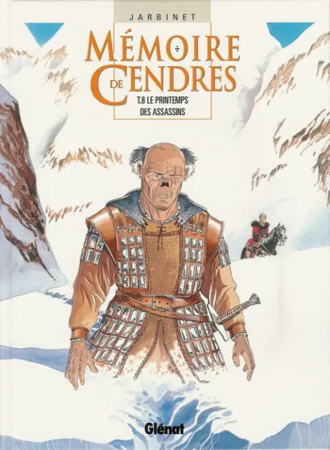 Mémoire de Cendres Tome 8 Le printemps des assassins