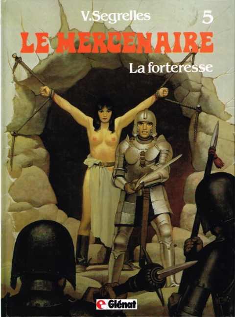 Couverture de l'album Le Mercenaire Tome 5 La forteresse