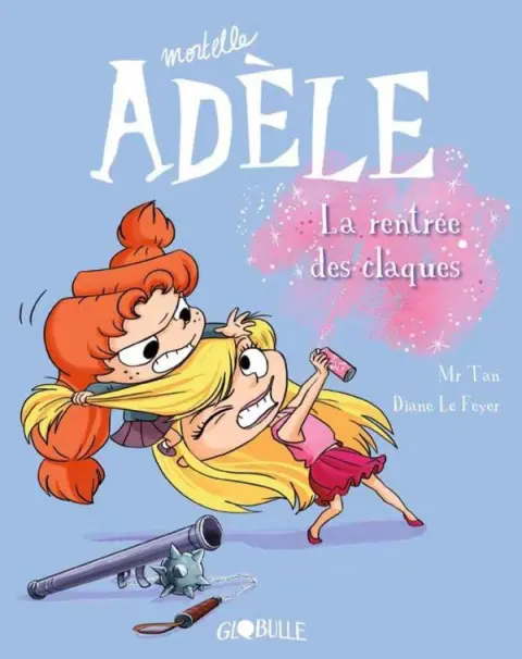 Mortelle Adèle Tome 9 La rentrée des claques