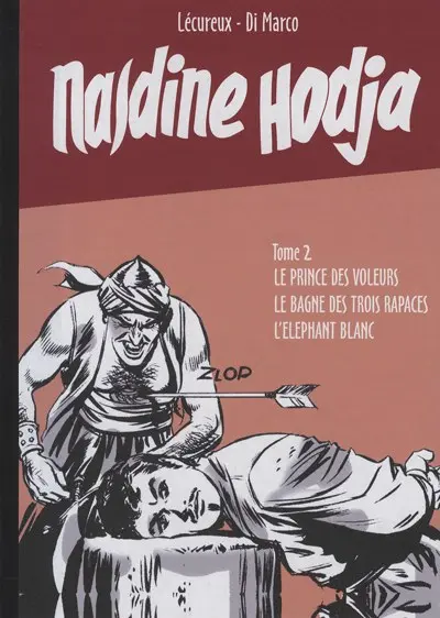 Nasdine Hodja Tome 2