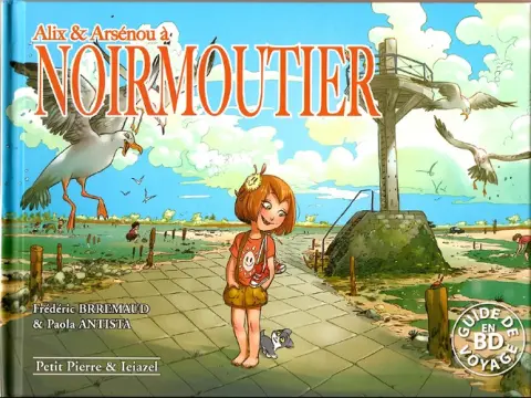 Alix et Arsénou Tome 3 Alix et Arsénou à Noirmoutier