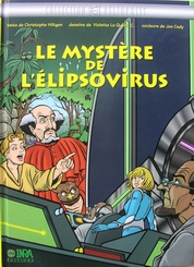 Okisé / Okissé Tome 1 Le mystère de l'Elipsovirus