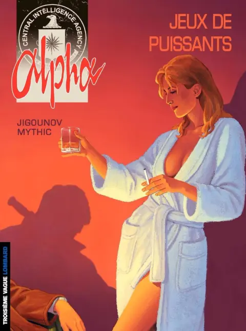 Alpha Tome 8 Jeux de puissants