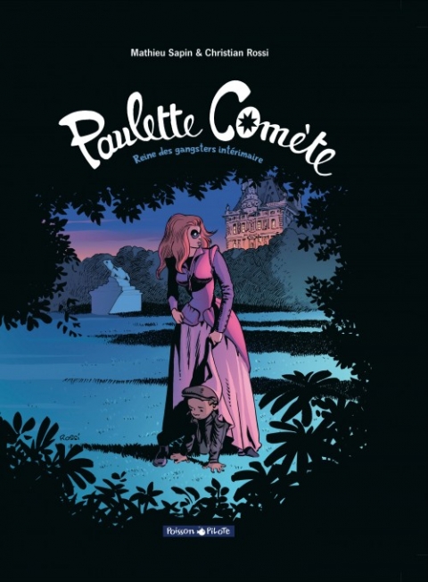 Couverture de l'album Paulette Comète Tome 2 Reine des gangsters intérimaire