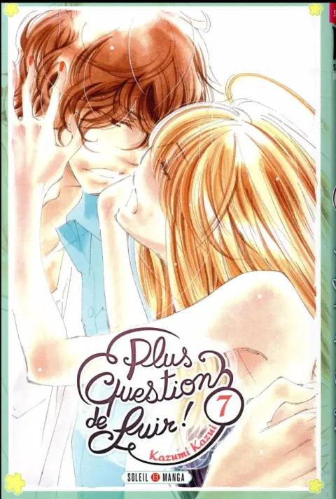 Plus question de fuir ! 7