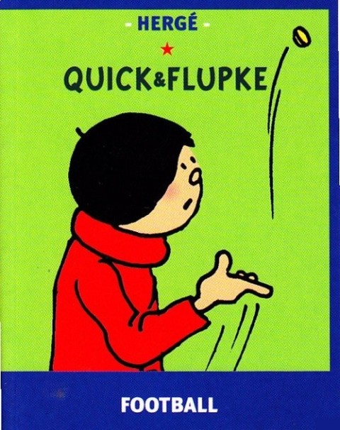 Couverture de l'album Quick et Flupke - Gamins de Bruxelles Football
