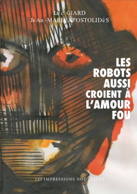 Couverture de l'album Les Robots aussi croient à l'amour fou