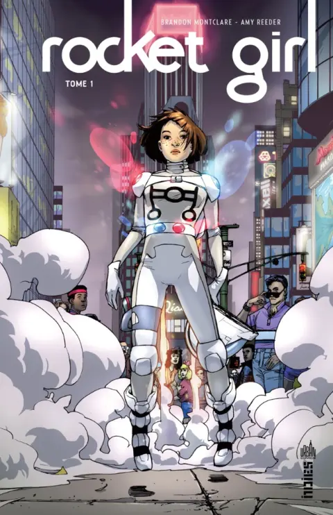 Rocket Girl Tome 1