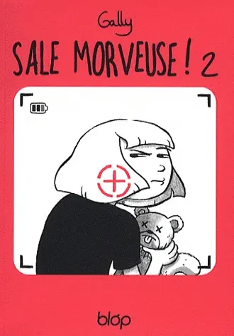 Sale morveuse ! Tome 2 Sale morveuse ! 2