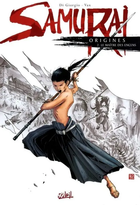 Samurai Origines Tome 2 Le Maître des encens