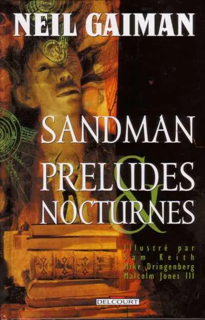 Sandman Tome 1 Préludes & Nocturnes