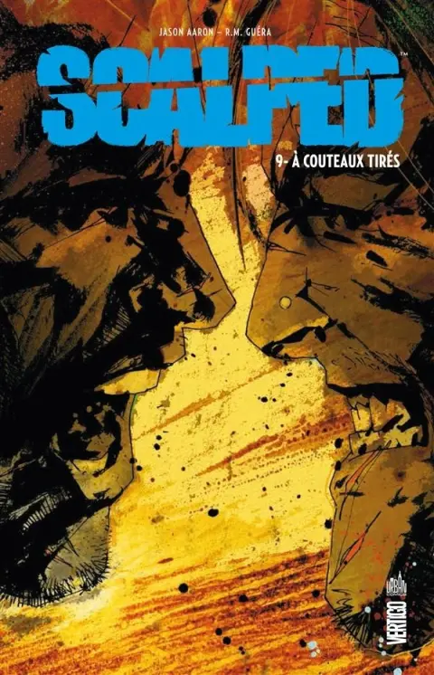 Scalped Tome 9 À couteaux tirés