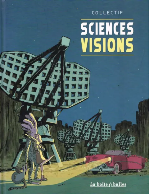 Sciences visions