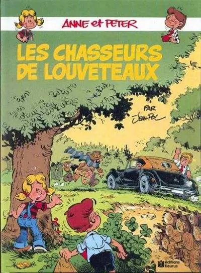 Anne et Peter Tome 4 Les chasseurs de louveteaux
