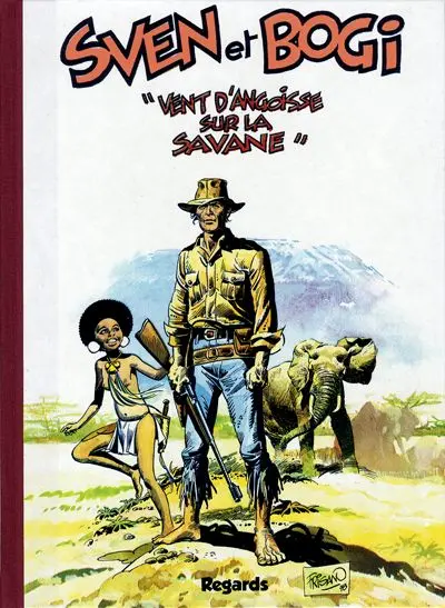 Sven et Bogi Vent d'angoisse sur la savane