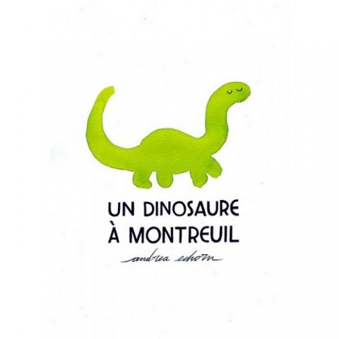 Couverture de l'album Un dinosaure à Montreuil