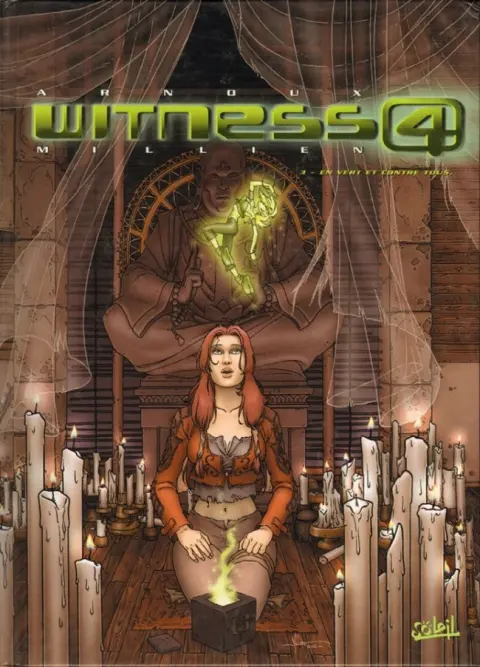 Witness 4 Tome 3 En vert et contre tous
