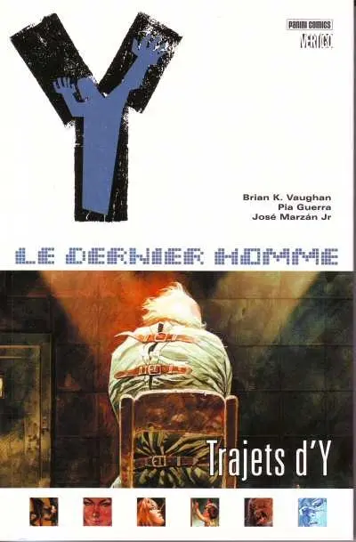 Y le dernier homme Tome 10 Trajets d'Y