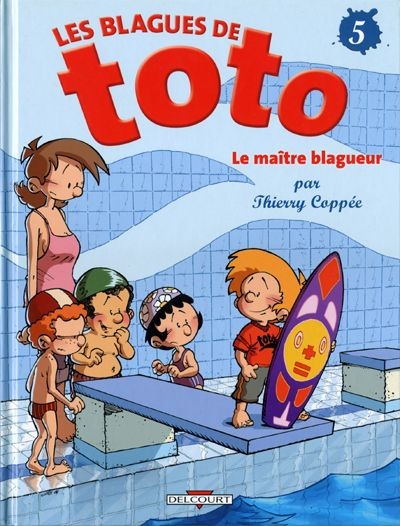 Couverture de l'album Les Blagues de Toto Tome 5 Le maître blagueur
