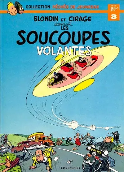 Couverture de l'album Blondin et Cirage Tome 9 Les soucoupes volantes