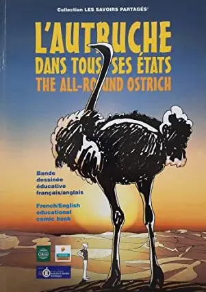 L'Autruche dans tous ses états