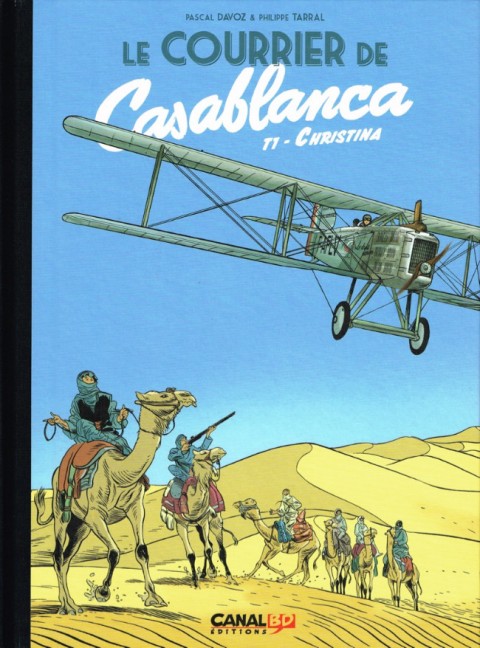 Le Courrier de Casablanca Tome 1 Christina