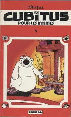 Cubitus Tome 5 Cubitus pour les intimes