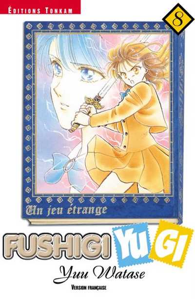 Couverture de l'album Fushigi Yugi - Un jeu étrange Volume 8