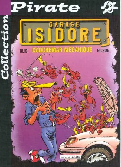 Garage Isidore Tome 4 Cauchemar mécanique