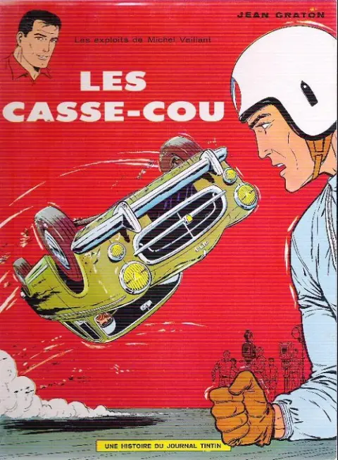 Couverture de l'album Michel Vaillant Tome 7 Les casse-cou