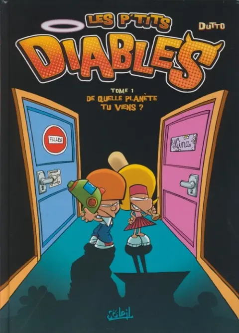 Couverture de l'album Les P'tits diables Tome 1 De quelle planète tu viens ?