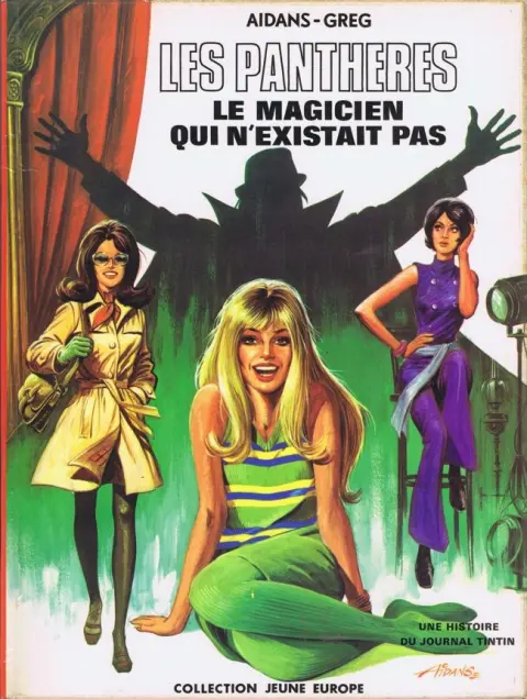 Couverture de l'album Les Panthères Tome 1 Le magicien qui n'existait pas