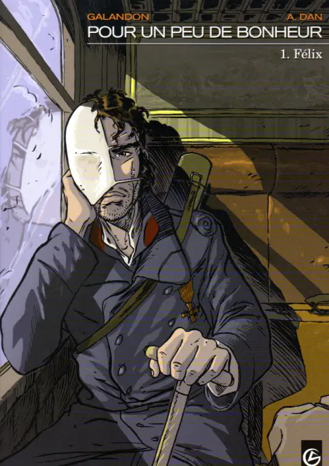 Couverture de l'album Pour un peu de bonheur Tome 1 Felix