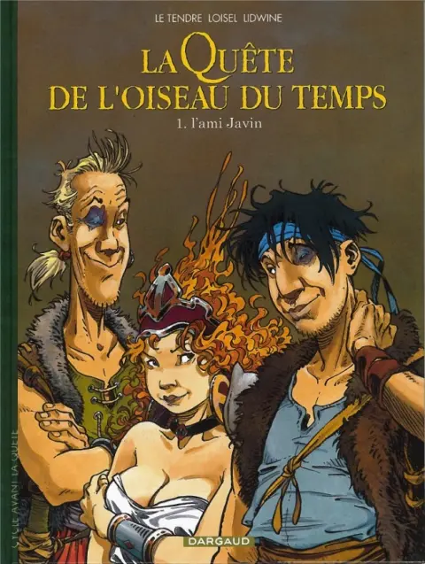 La Quête de l'oiseau du temps Avant la Quête Tome 1 L'ami Javin