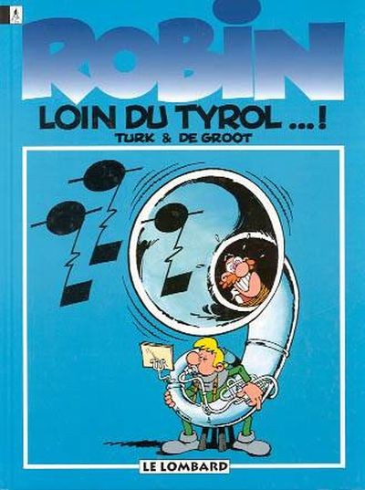 Couverture de l'album Robin Dubois Tome 4 Loin du Tyrol...!