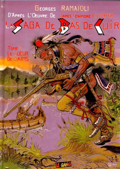 Couverture de l'album La saga de Bas de Cuir Tome 1 le tueur de daims
