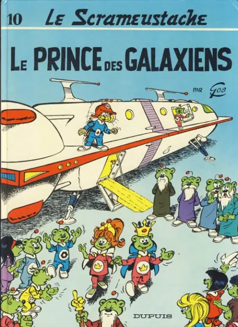 Couverture de l'album Le Scrameustache Tome 10 Le prince des galaxiens