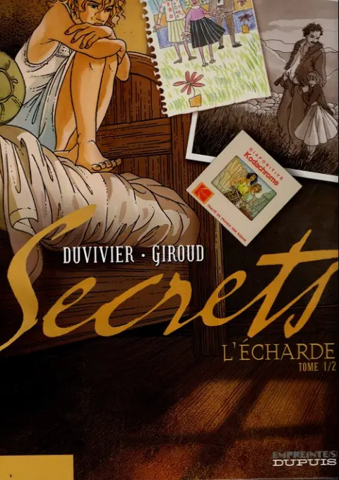 Couverture de l'album Secrets - L'écharde Tome 1
