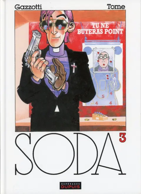 Couverture de l'album Soda Tome 3 Tu ne buteras point