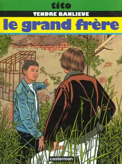 Couverture de l'album Tendre banlieue Tome 2 Le grand frère