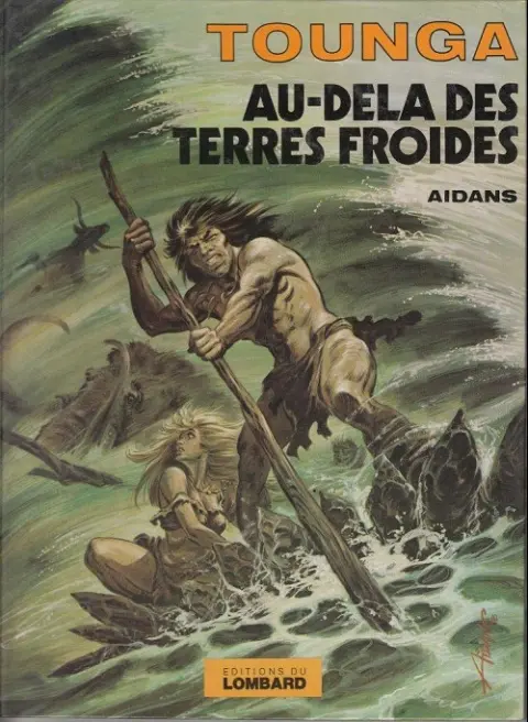 Couverture de l'album Tounga Tome 5 Au-delà des terres froides