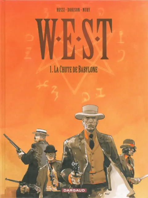 Couverture de l'album W.E.S.T Tome 1 La chute de Babylone